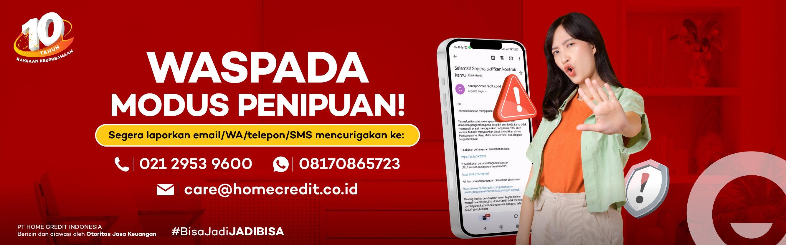 Waspada Penipuan Mengatasnamakan Home Credit!