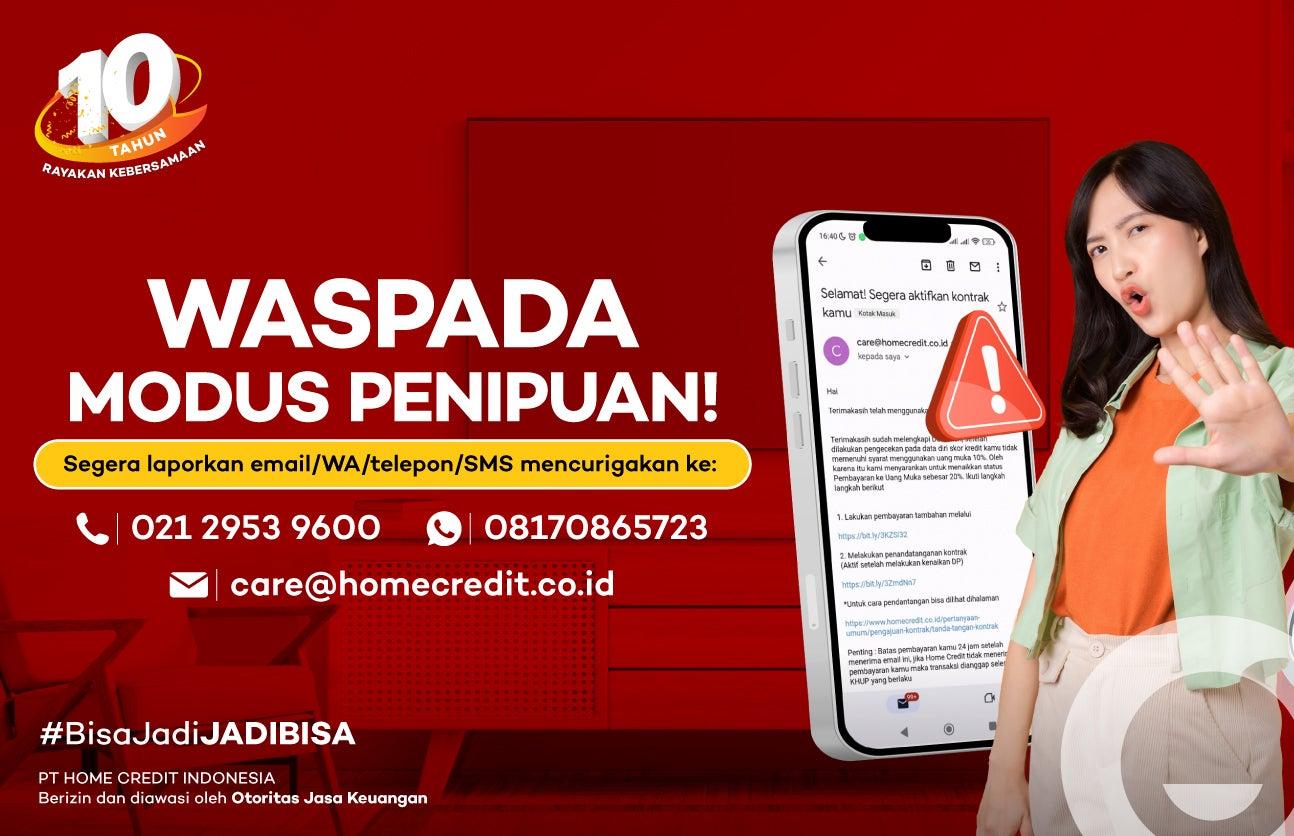 Waspada Penipuan Mengatasnamakan Home Credit!